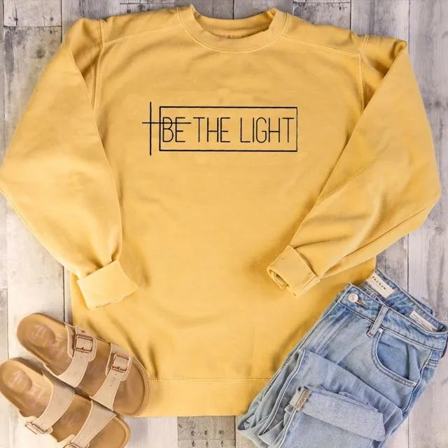 Be the light Sweatshirt women religion Christian Bible baptism sweatshirts slogan quote party hipster pullovers tops