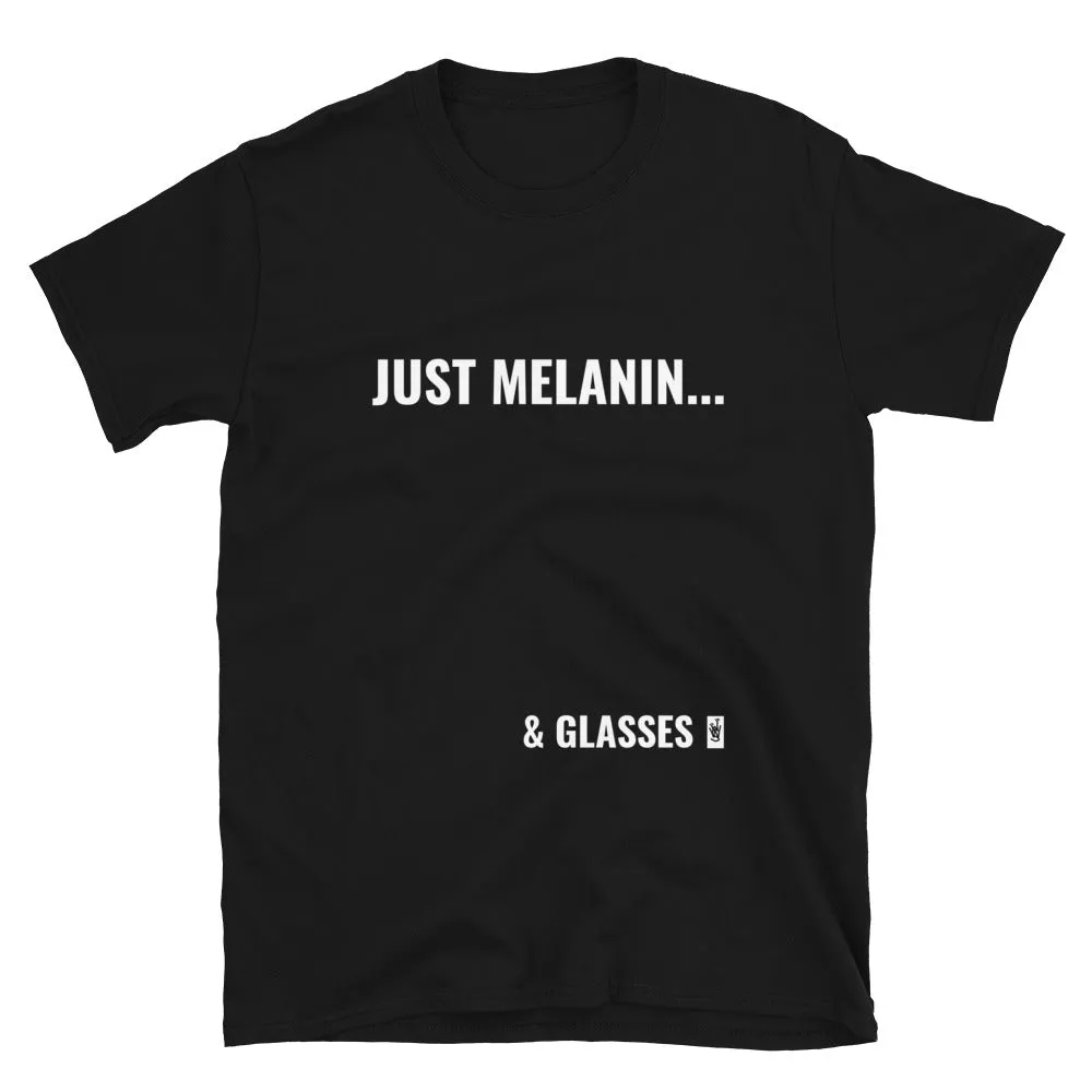 JUST MELANIN &...GLASSES Short-Sleeve Unisex T-Shirt