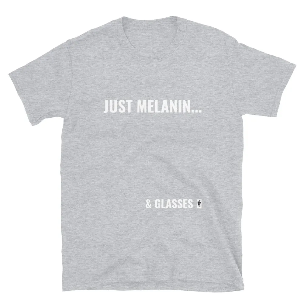 JUST MELANIN &...GLASSES Short-Sleeve Unisex T-Shirt